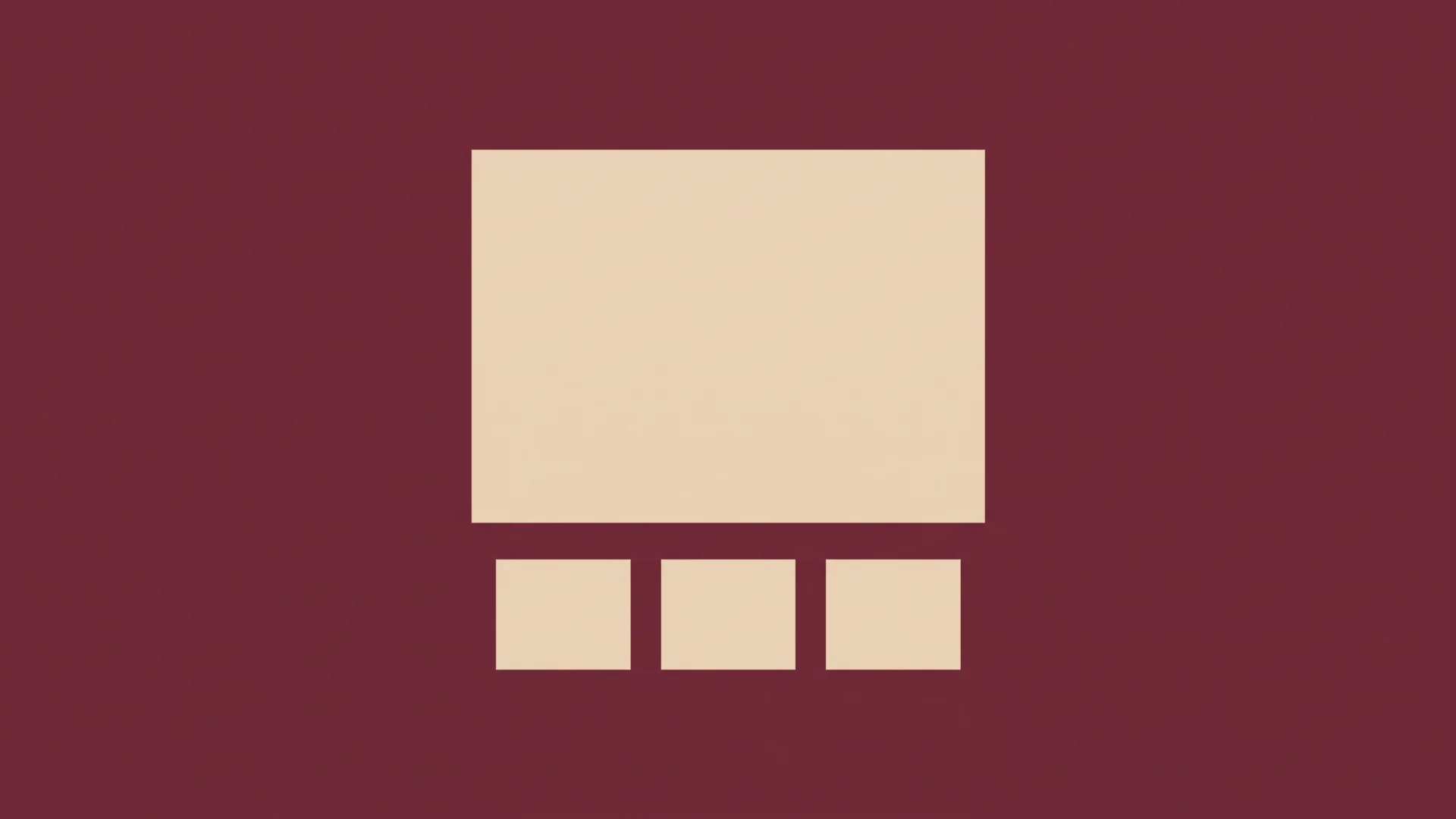 Geometric graphic: a large beige square above three smaller beige squares on a dark burgundy background.