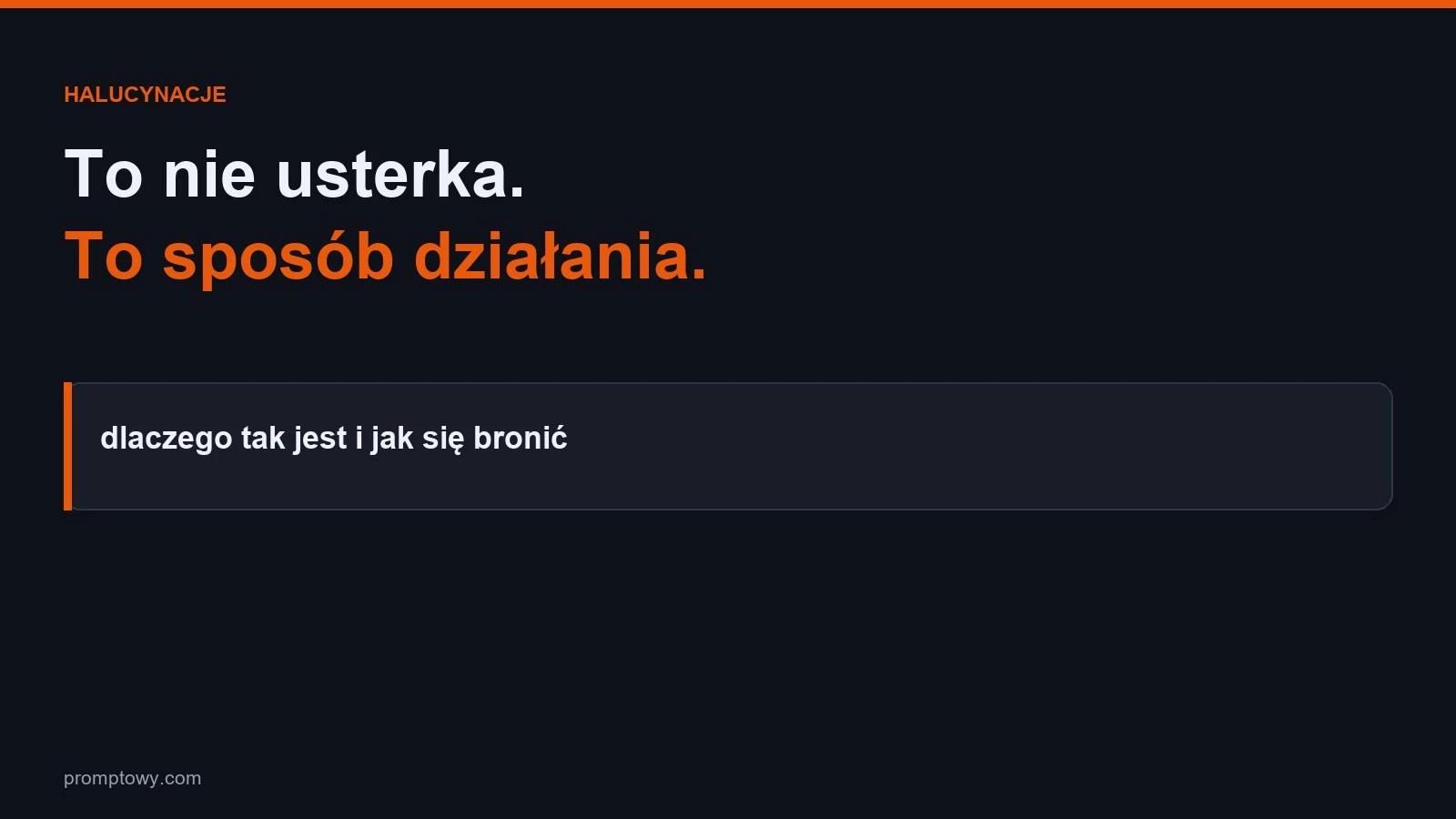Dlaczego AI zmysla to nie usterka to sposob dzialania - Promptowy Dlaczego AI zmysla: to nie usterka, to sposob dzialania