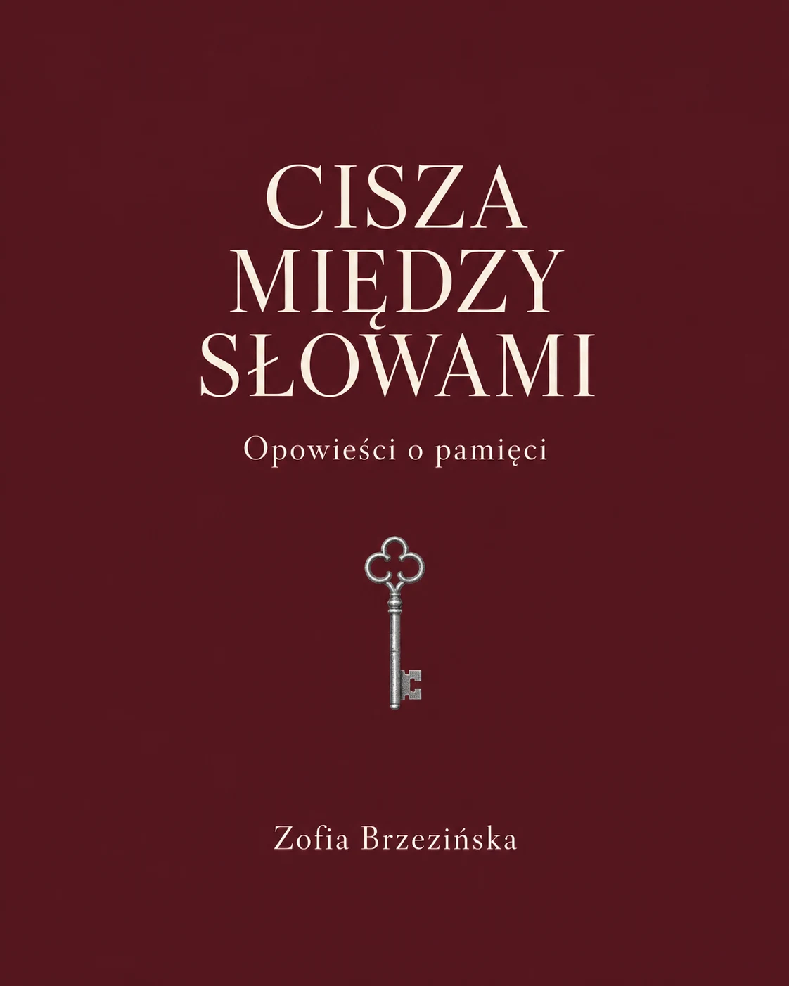 Okładka AI Cisza między słowami z kluczem na bordowym tle.