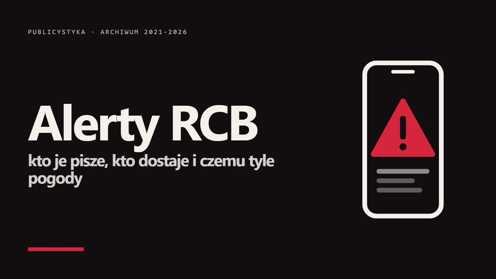 Ikona telefonu z czerwonym trójkątem ostrzegawczym i napis Alerty RCB - kto je pisze, kto dostaje i czemu tyle pogody