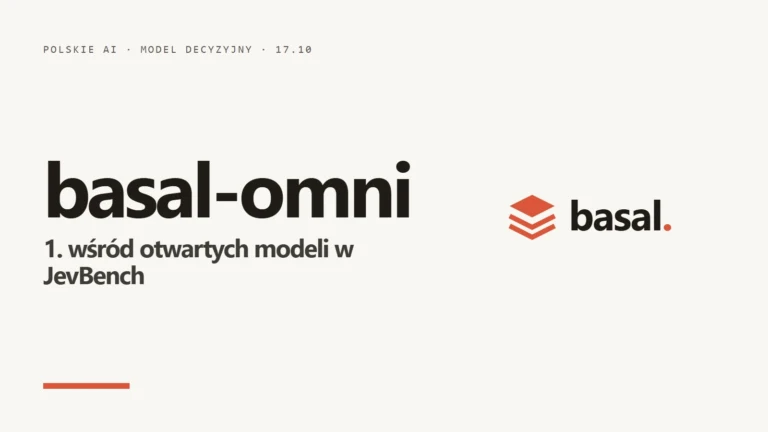 basal-omni: polski model decyzyjny Remka Kinasa na 1. miejscu otwartych modeli w JevBench