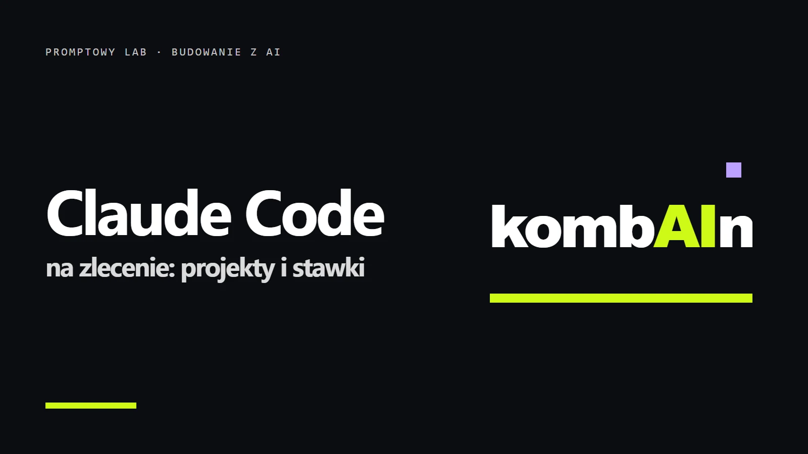 Logo kombAIn i napis Claude Code na zlecenie - co zbudować klientowi i za ile