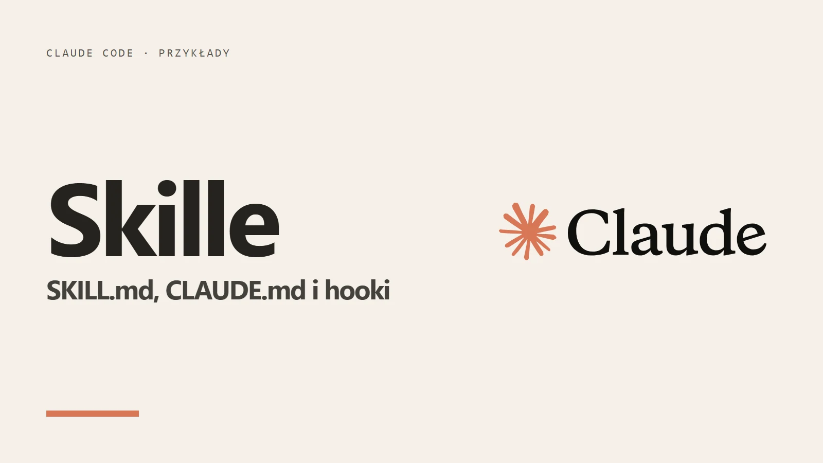 Logo Claude i napis Claude Code skills - SKILL.md, CLAUDE.md i hooki z przykładami