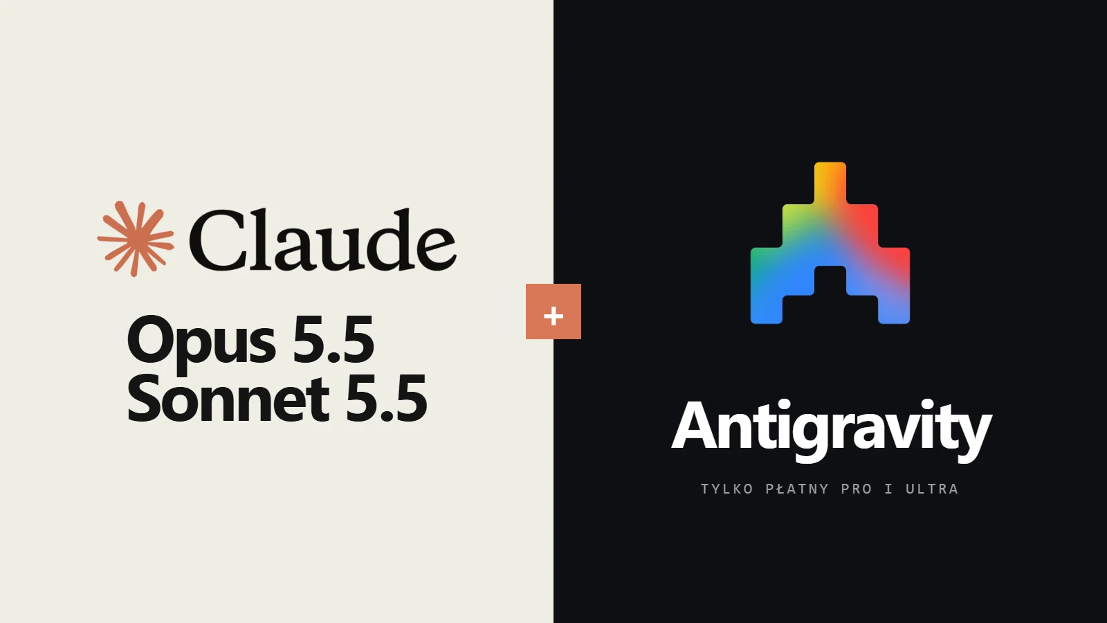 Logo Claude i Antigravity - Claude Opus 5.5 i Sonnet 5.5 w Antigravity
