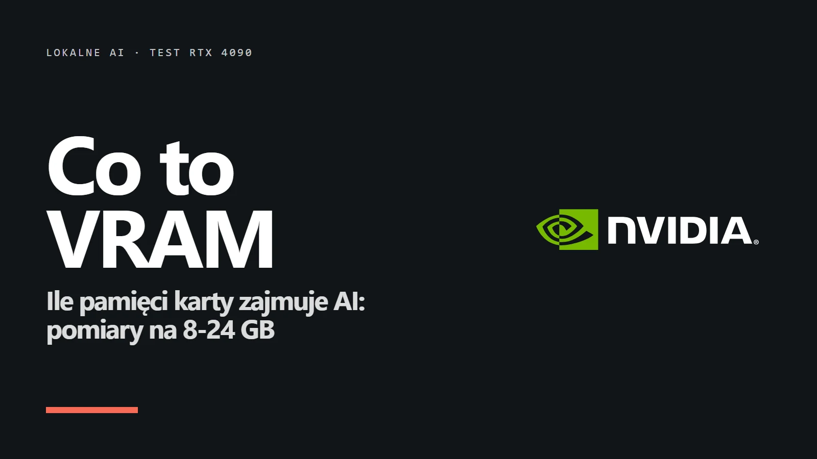 Logo Nvidia i napis Co to VRAM - ile pamięci karty zajmuje AI: pomiary na 8-24 GB