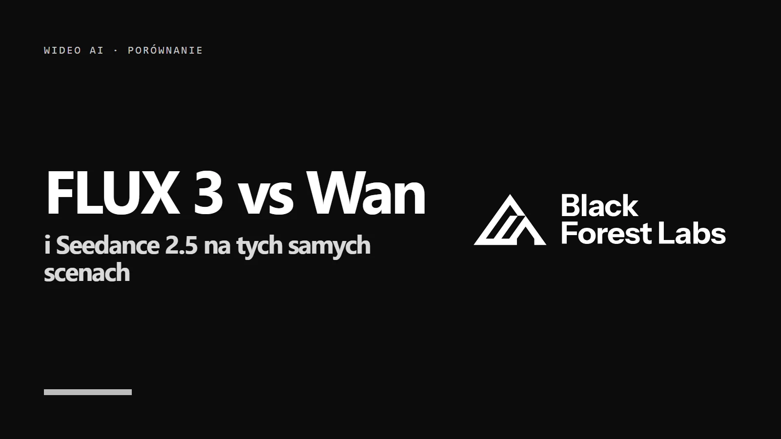Logo Black Forest Labs i napis FLUX 3 vs Wan 3.0 i Seedance 2.5