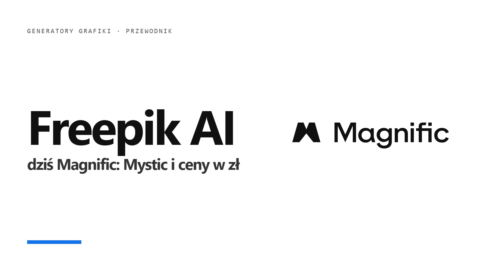 Logo Magnific i napis Freepik AI - Mystic i ceny w złotych