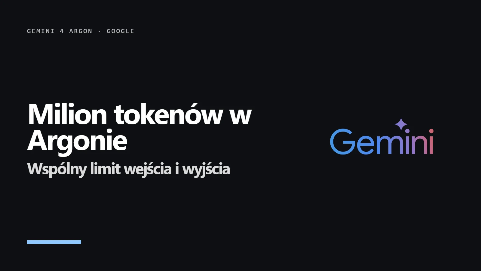 gemini-4-argon-milion-tokenow