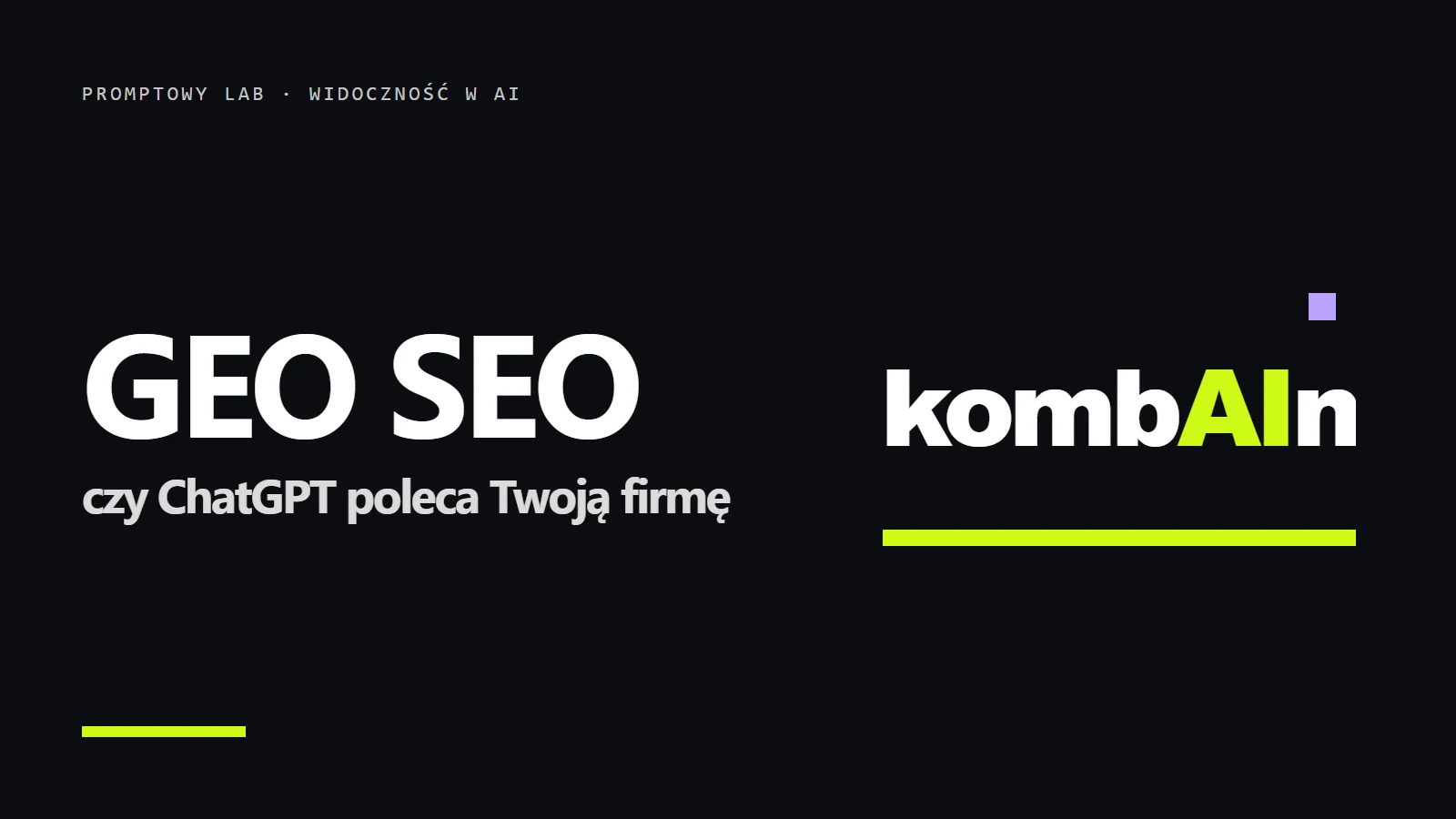 Logo kombAIn i napis GEO SEO - czy ChatGPT poleca Twoją firmę