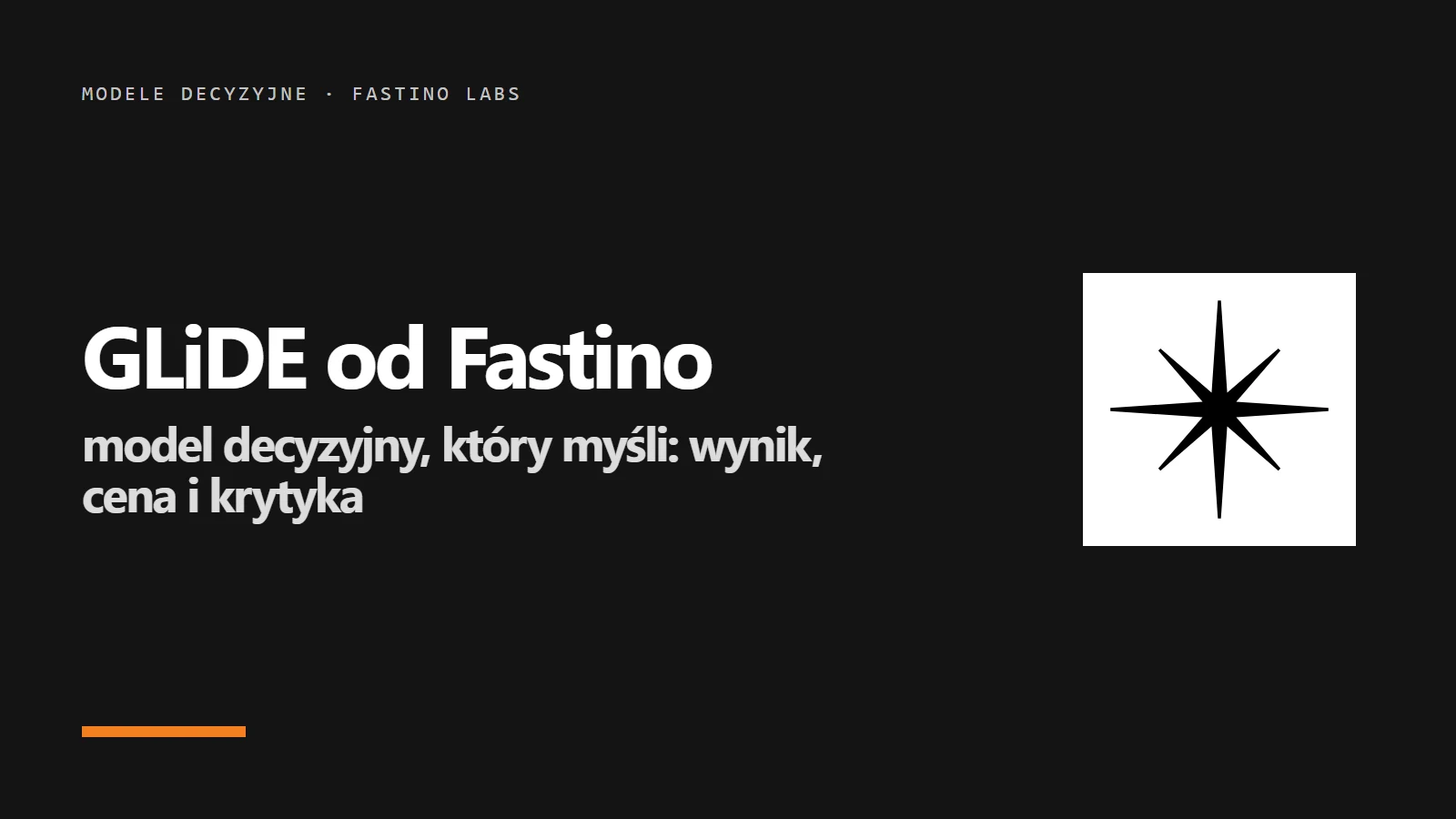 Logo Fastino Labs i napis GLiDE od Fastino - model decyzyjny, który myśli: wynik, cena i krytyka