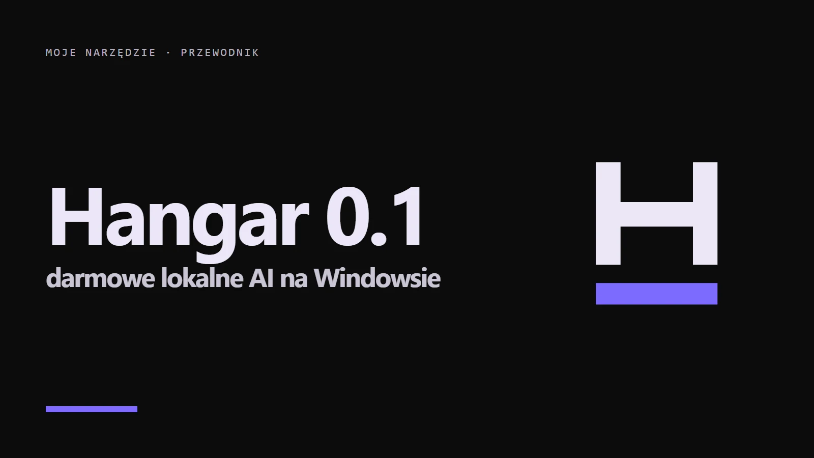 Logo Hangar i napis Hangar 0.1 - darmowe lokalne AI na Windowsie