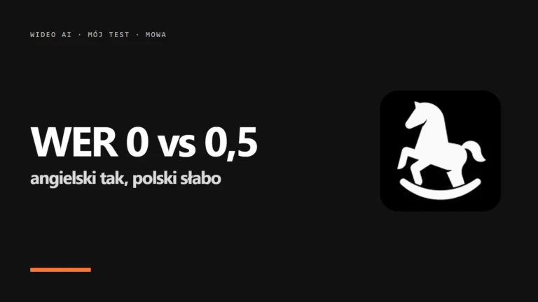 Sprawdziłem HappyHorse 1.1: angielski bez błędu, polski z 6 błędami