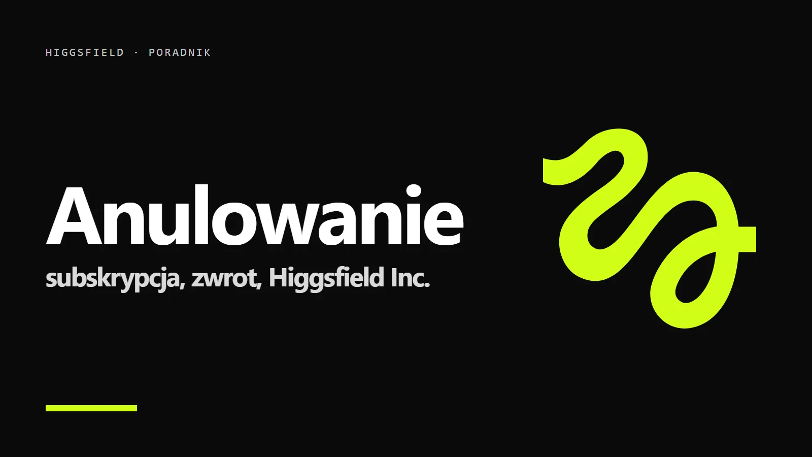 Logo Higgsfield na czarnym tle - Higgsfield Inc. na wyciągu: jak anulować subskrypcję i odzyskać pieniądze