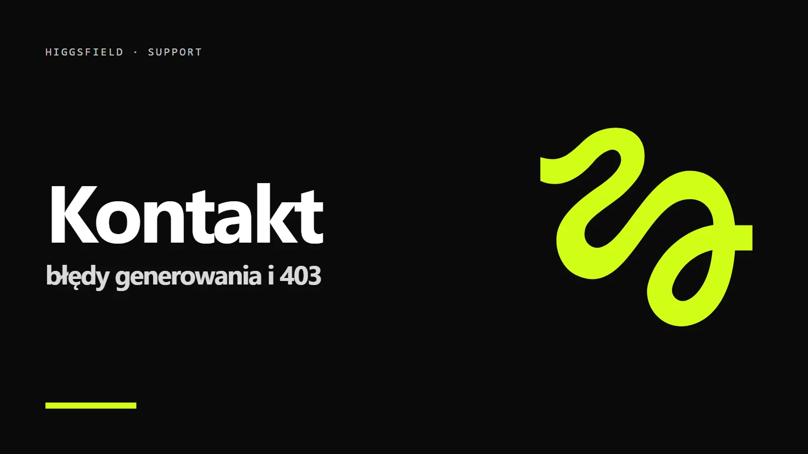 Logo Higgsfield na czarnym tle - Higgsfield kontakt: błędy generowania i komunikat 403