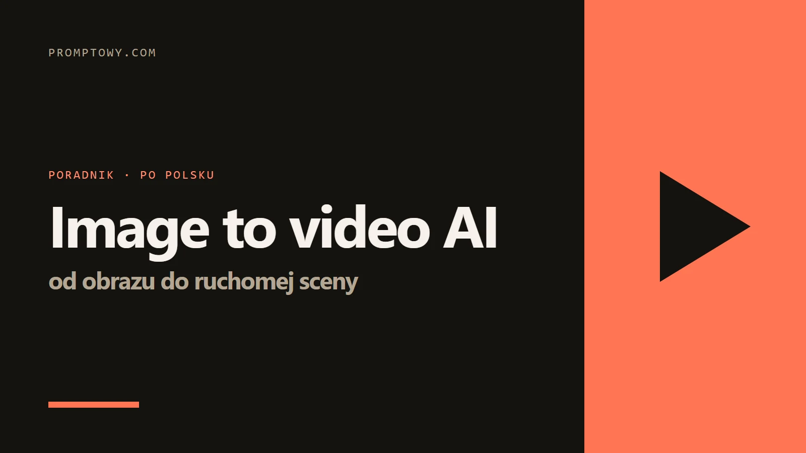 Image to video AI - poradnik po polsku
