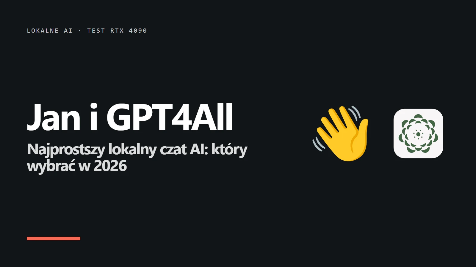 Napis Jan i GPT4All - Najprostszy lokalny czat AI: który wybrać w 2026