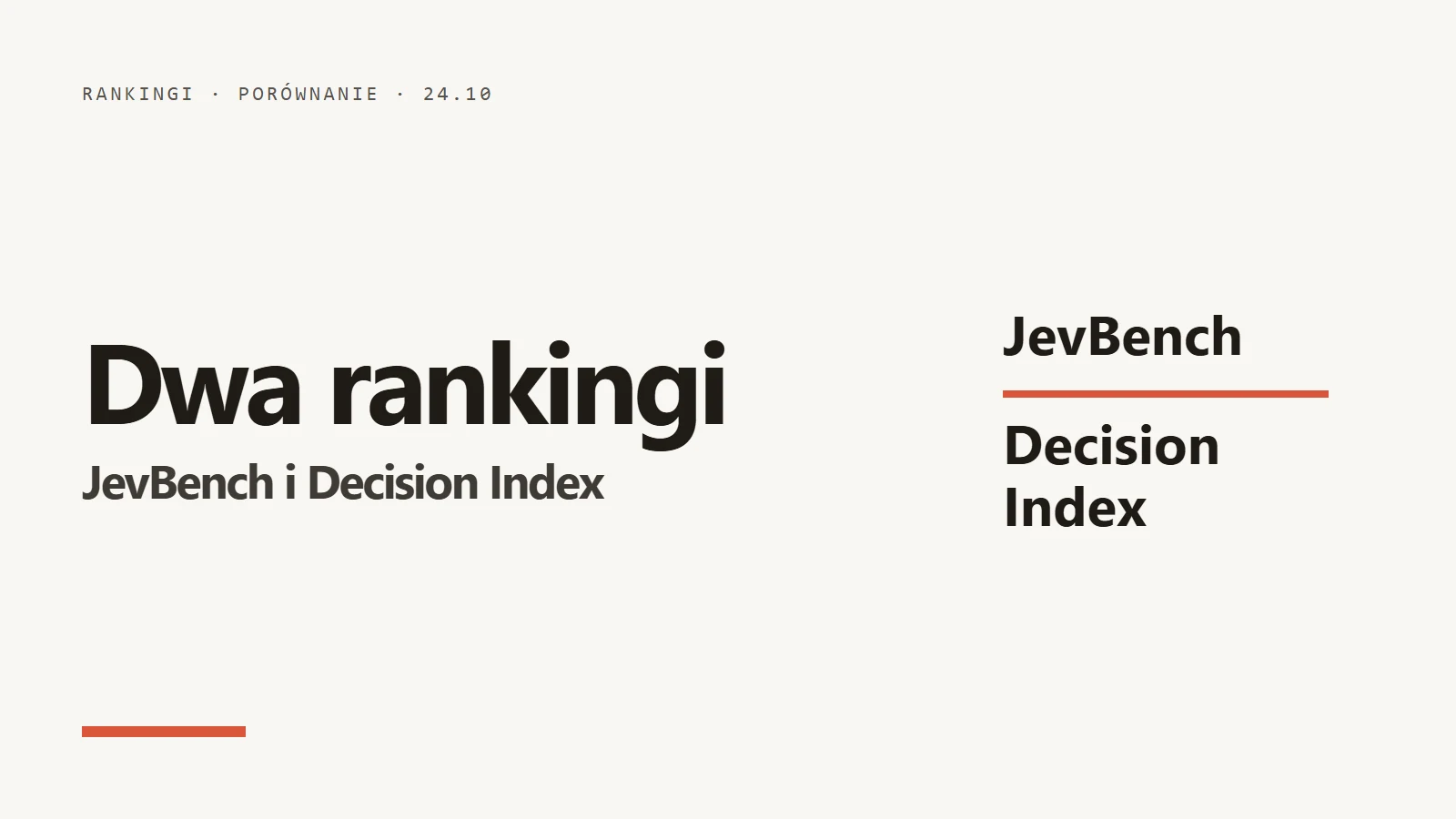 Logo i napis Dwa rankingi - JevBench i Decision Index