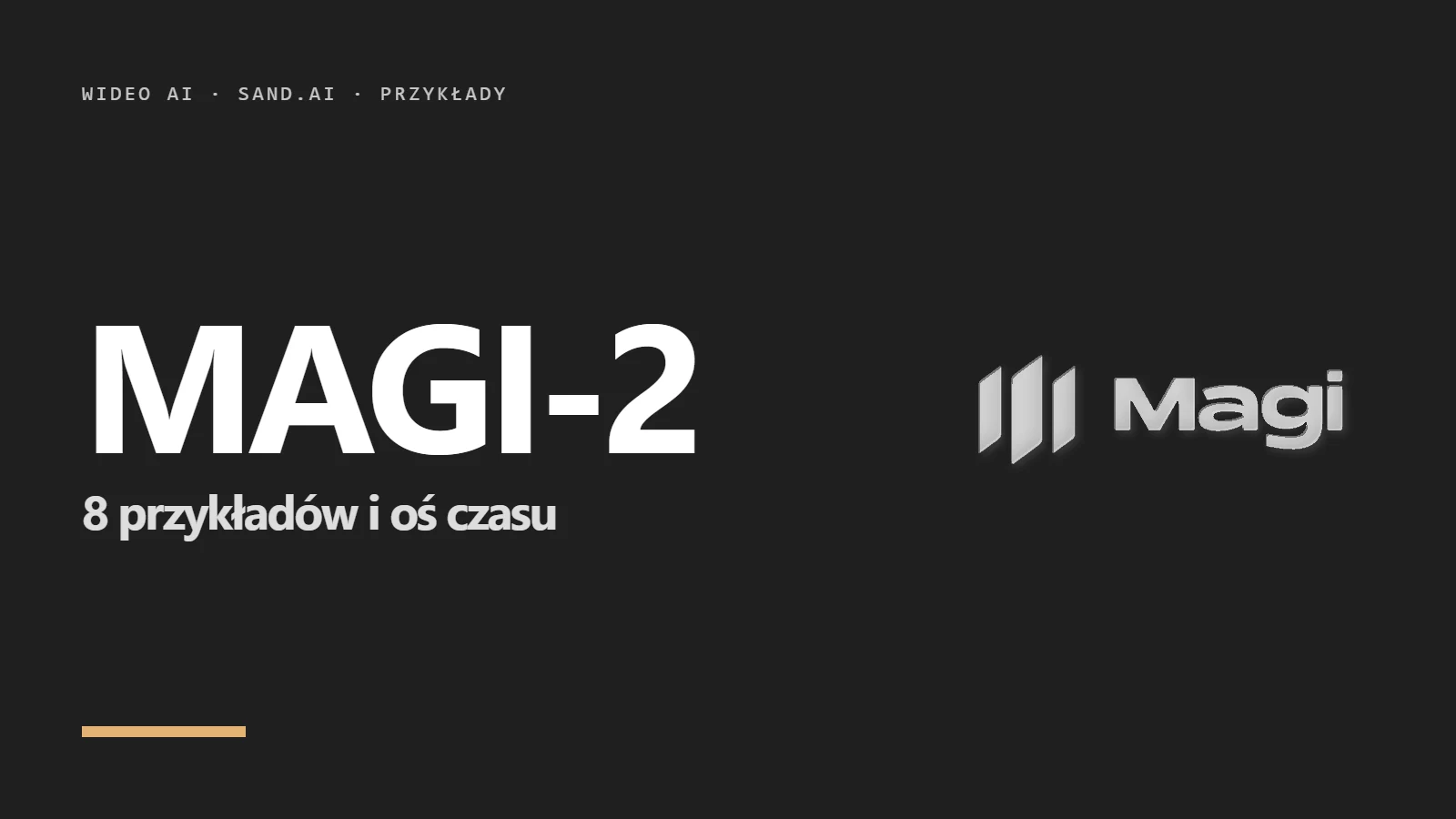 Logo Magi i napis MAGI-2 - 8 przykładów i oś czasu