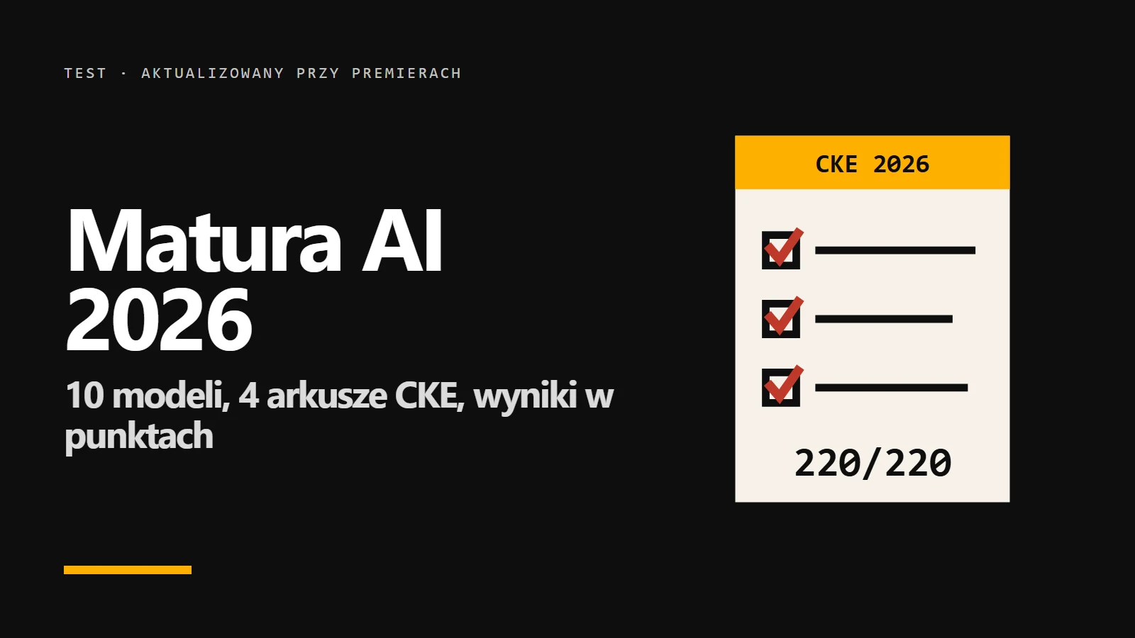 Arkusz CKE 2026 z wynikiem 220/220 - matura zdawana przez modele AI, tabela wyników