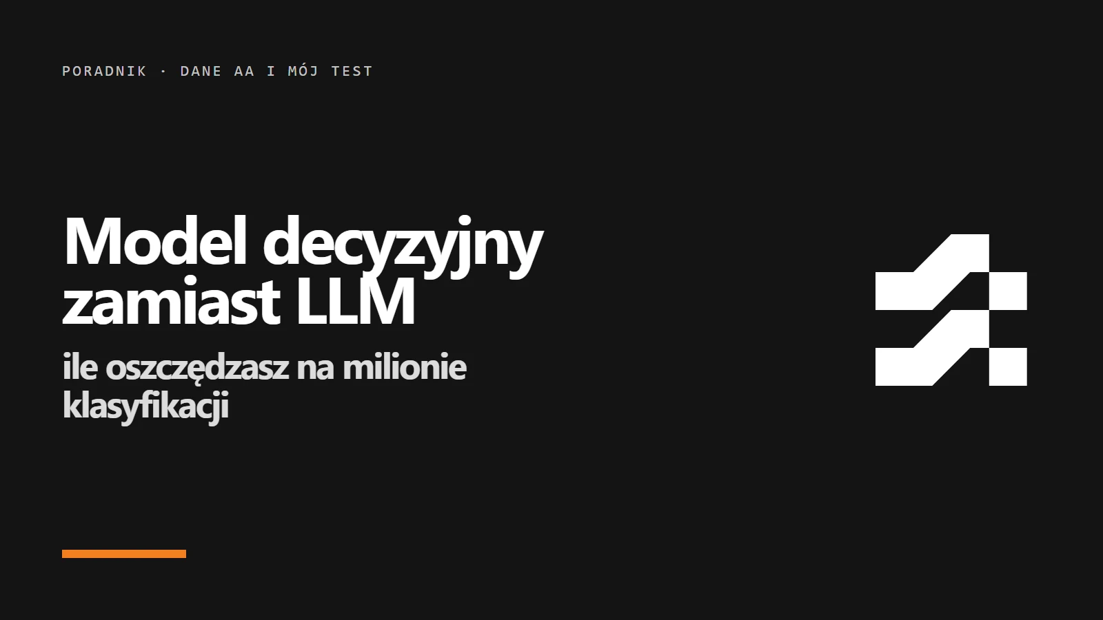 Znak Artificial Analysis i napis Model decyzyjny zamiast LLM - ile oszczędzasz na milionie klasyfikacji