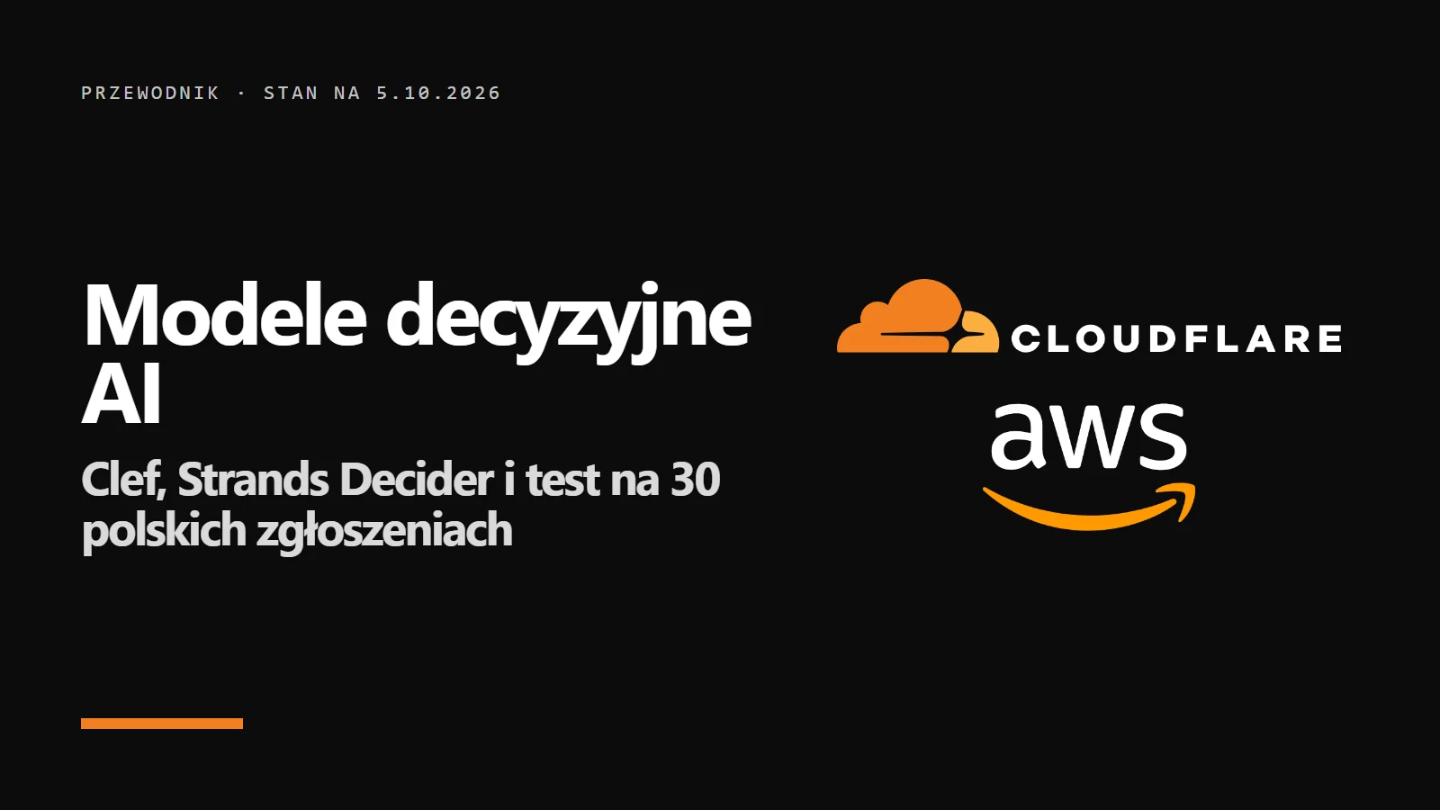 Logo Cloudflare i AWS na ciemnym tle - przewodnik po modelach decyzyjnych AI