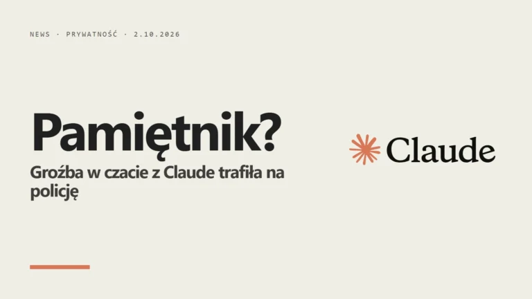 Pisała do Claude jak do pamiętnika. Anthropic zgłosił groźbę policji