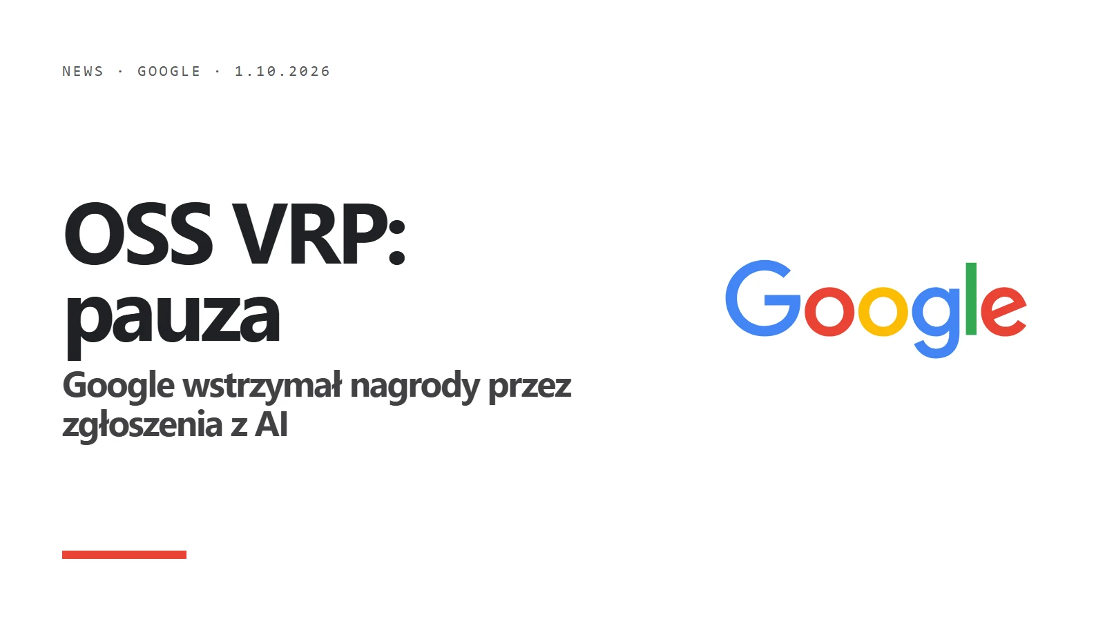 Logo Google - pauza w programie OSS VRP