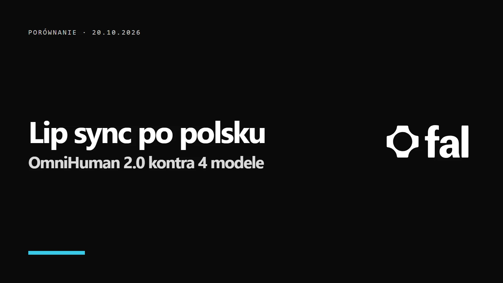 Logo i napis Lip sync po polsku - OmniHuman 2.0 kontra 4 modele