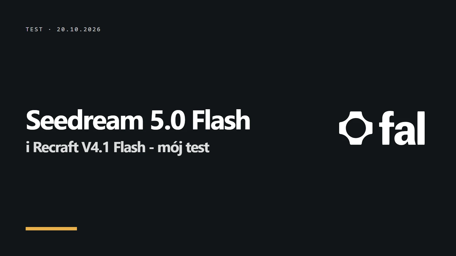 Logo i napis Seedream 5.0 Flash - i Recraft V4.1 Flash - mój test