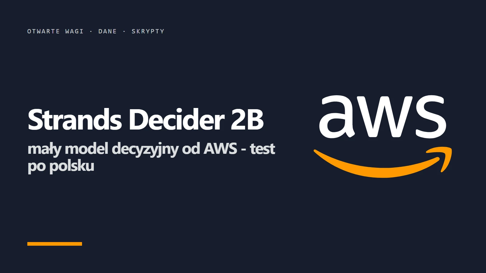 Logo AWS i napis Strands Decider 2B - mały model decyzyjny
