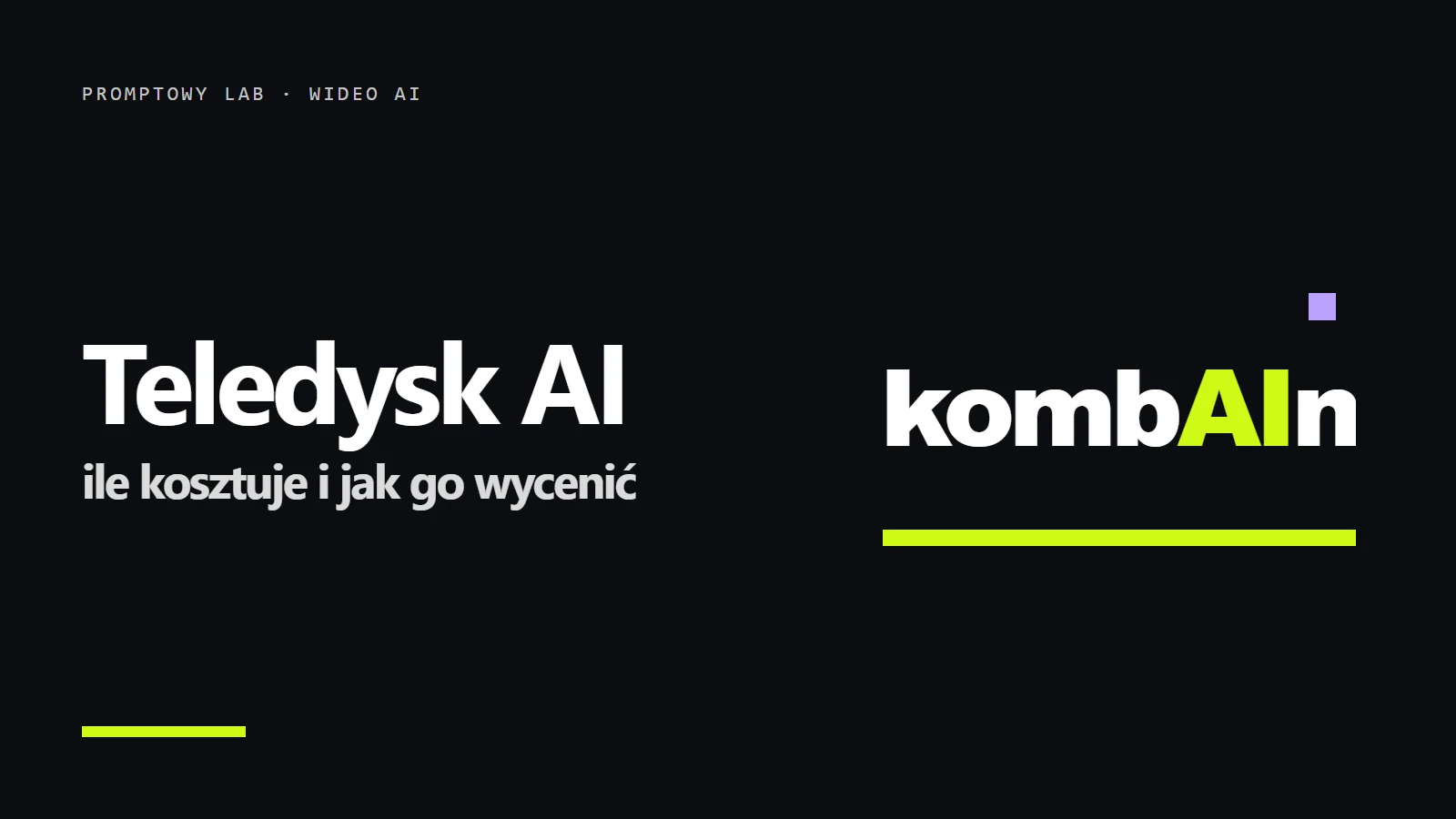 Logo kombAIn i napis Ile kosztuje teledysk AI - wycena krok po kroku