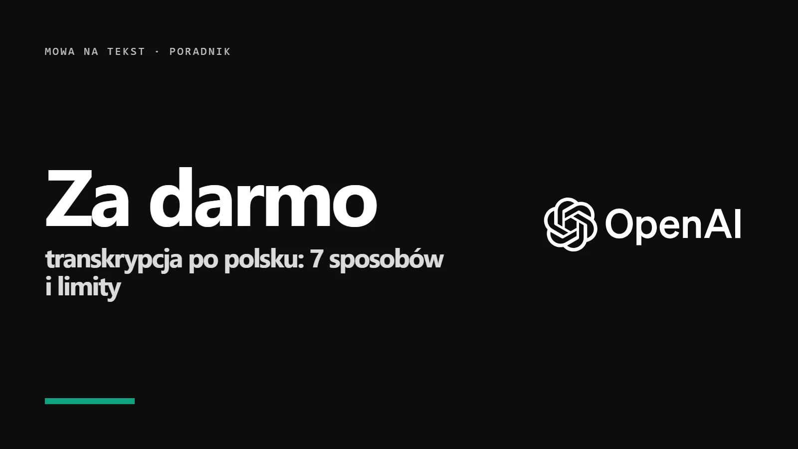 Logo OpenAI i napis Za darmo - transkrypcja po polsku, 7 sposobów