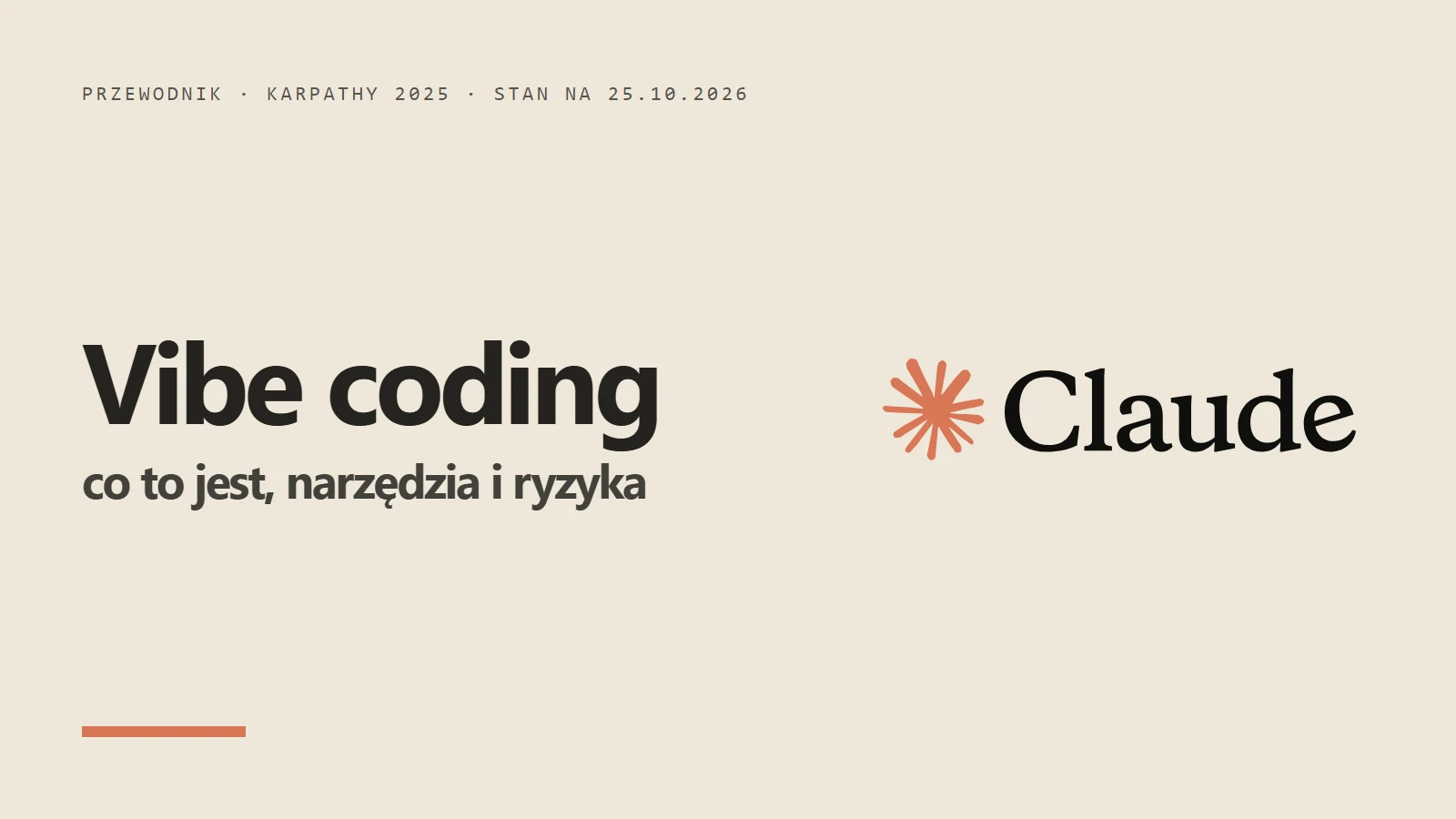 Logo Claude i napis Vibe coding - co to jest, narzędzia i ryzyka, przewodnik stan na 25.10.2026