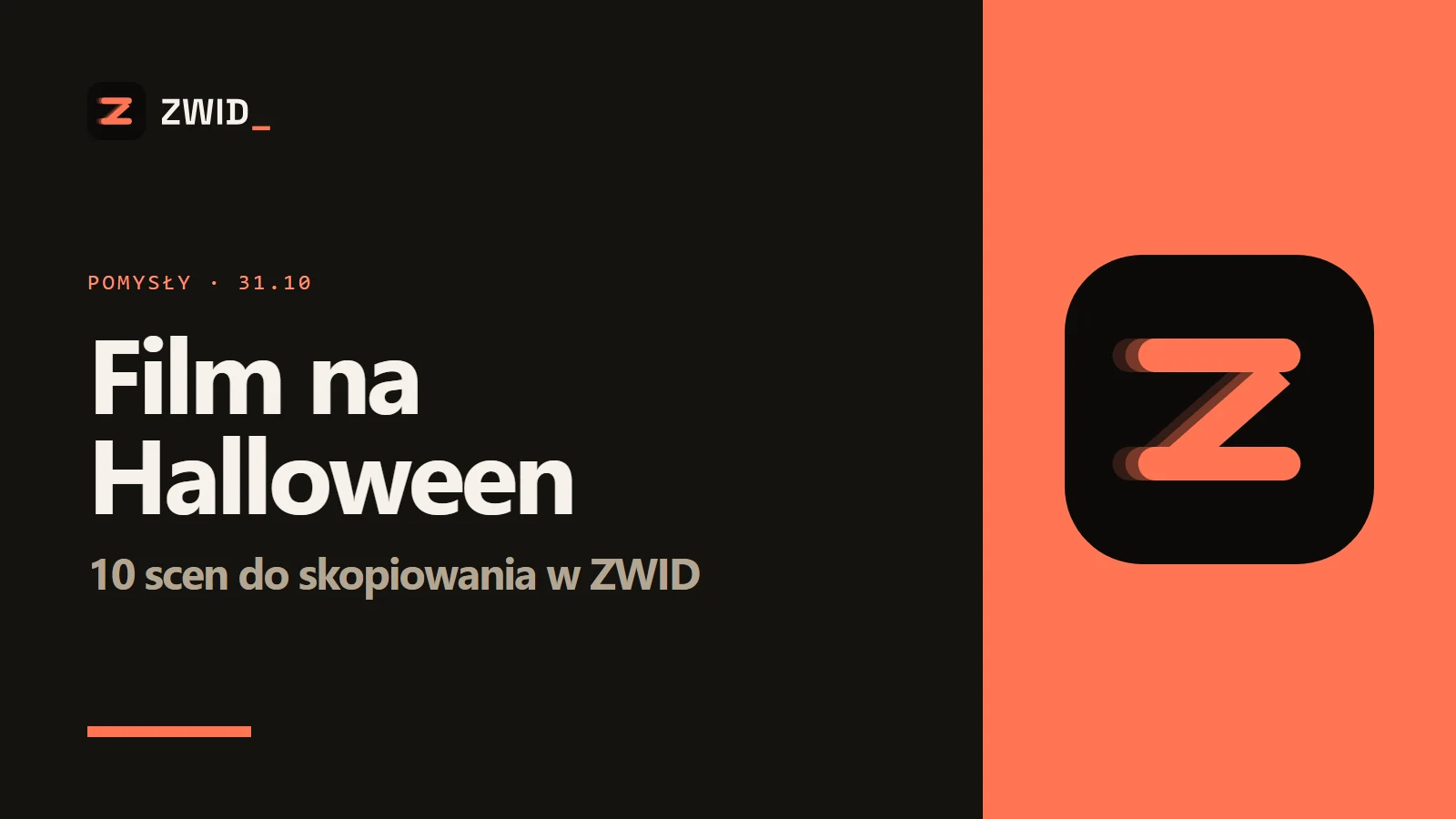 Logo ZWID - Film na Halloween w ZWID - 10 pomysłów i opisów scen