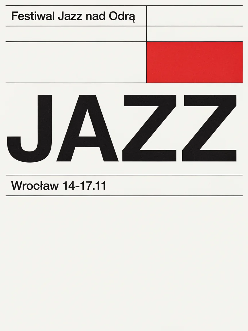 Plakat w stylu szwajcarskim: duży czarny napis JAZZ, czerwony prostokąt, siatka linii, Festiwal Jazz nad Odrą, Wrocław