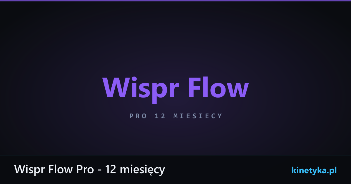 Wispr Flow Pro - 12 miesięcy